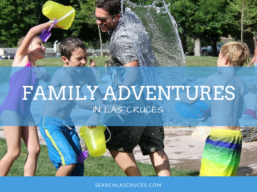 Adventures for the whole family to enjoy in the Las Cruces area